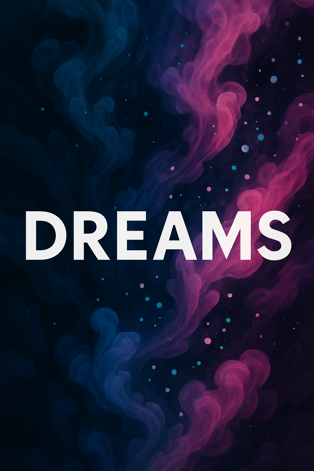 Dreams (unstoppables)